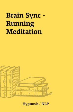 Brain Sync – Running Meditation