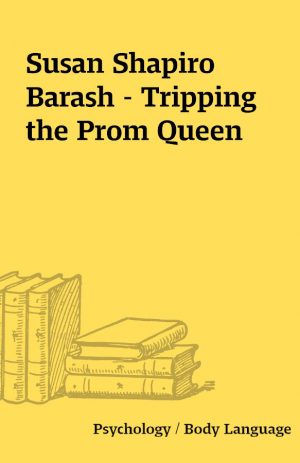 Susan Shapiro Barash – Tripping the Prom Queen