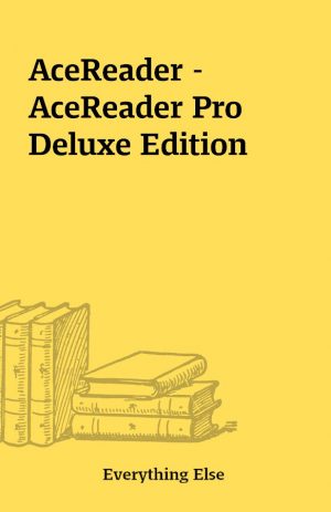 AceReader – AceReader Pro Deluxe Edition